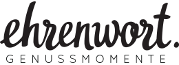ehrenwort. Genussmomente