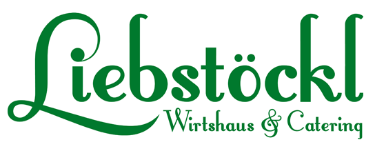 Liebstöckl - Wirtshaus & Catering